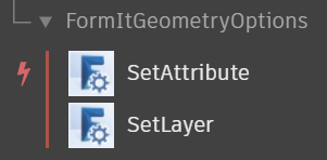 FormItGeometryOptions nodes SetAttribute and SetLayer